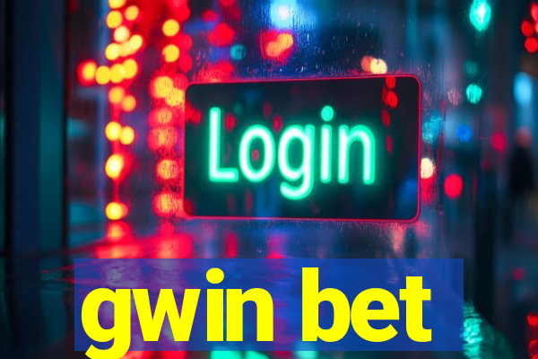 gwin bet